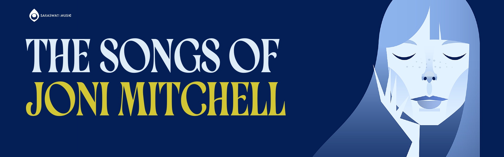 THE SONGS OF JONI MITCHELL