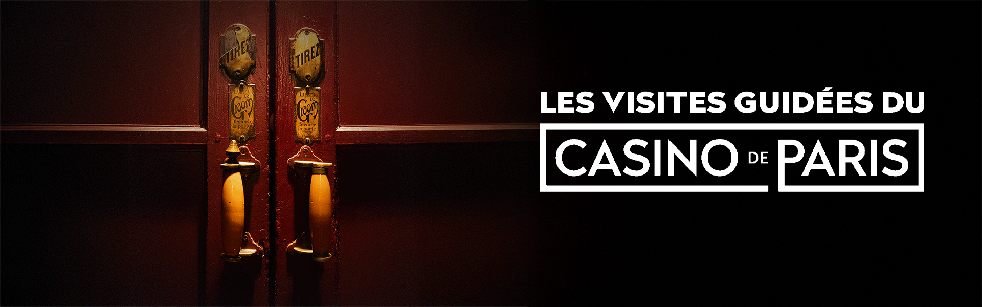 Visites guidées - Casino de Paris - Billetterie - Paris
