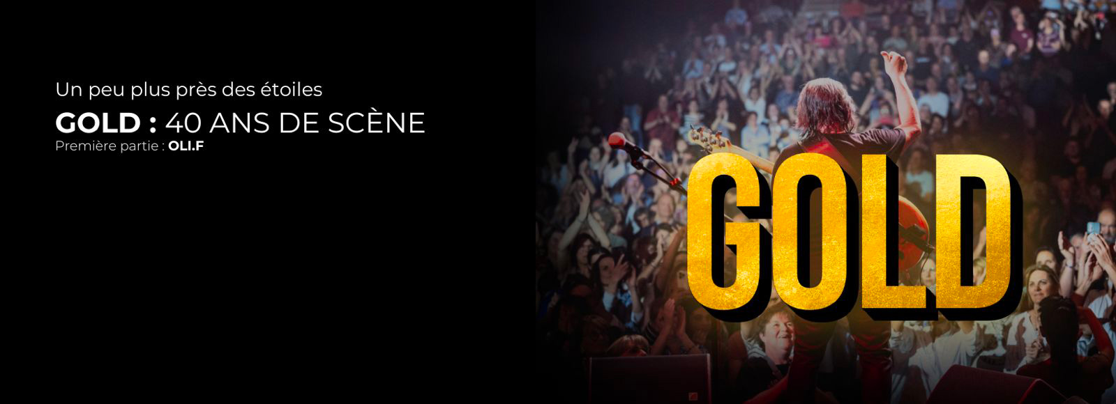 Gold - 40 Ans De Scène - 21 Octobre 2026 - Casino de Paris - Billetterie - Paris