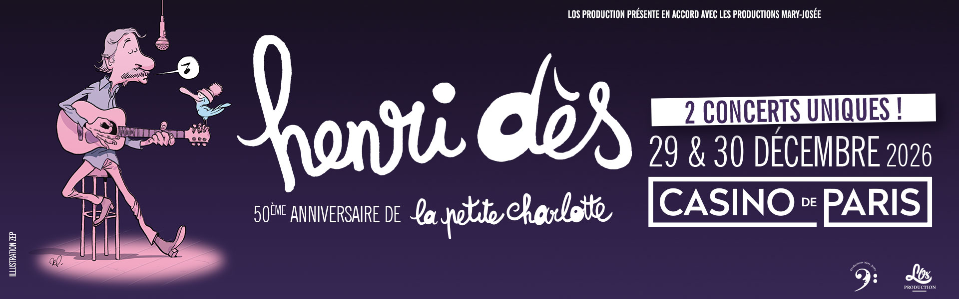 Henri Des  - 50Eme Anniversaire De La Petite Charlotte - 29 Et 30 Décembre 2026 - Casino de Paris - Billetterie - Paris
