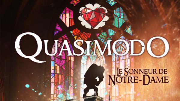 QUASIMODO LE SONNEUR DE NOTRE DAME